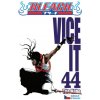 Bleach 44: Vice It Bleach 44: Vice It