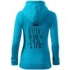 Queens are born in 1976 - Mikina dámska trendy zipper s kapucňou - XL ( Svetlý tyrkys ) Queens are born in 1976 - Mikina dámska trendy zipper s kapucňou - XL ( Svetlý tyrkys )