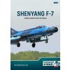 Shenyang F-7: China's Fighter for the World (Müller,Holger)(Brožovaná) Shenyang F-7: China's Fighter for the World (Müller,Holger)(Brožovaná)