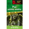 E-kniha Pláč pátého anděla - Veronika Černucká E-kniha Pláč pátého anděla - Veronika Černucká