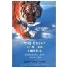 Great Soul of Siberia (Sooyong Park)(Brožovaná) Great Soul of Siberia (Sooyong Park)(Brožovaná)