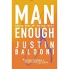Man Enough (BALDONI JUSTIN)(Brožovaná) Man Enough (BALDONI JUSTIN)(Brožovaná)