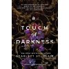 A Touch of Darkness - Clair Scarlett St. A Touch of Darkness - Clair Scarlett St.
