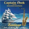 Captain Cook und seine singenden Saxophone - Santiago Captain Cook und seine singenden Saxophone - Santiago