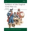 Soldiers of the English Civil War (1) Soldiers of the English Civil War (1)