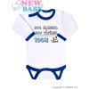 NEW BABY Body s potiskem New Baby 50% MAMINKA + 50% TATÍNEK - 100% JÁ modré