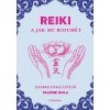 REIKI a jak mu rozumět - Oula Valerie REIKI a jak mu rozumět - Oula Valerie