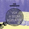 Vlk a sedm kůzlátek Vlk a sedm kůzlátek