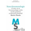 Sono-fenomenologie - Martin Nitsche Sono-fenomenologie - Martin Nitsche