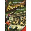 Klub Tygrů - Chrám hromů - Thomas Brezina Klub Tygrů - Chrám hromů - Thomas Brezina