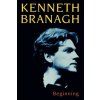 Beginning (Kenneth,Branagh)(Brožovaná) Beginning (Kenneth,Branagh)(Brožovaná)