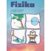 Fizika a speciális alapiskolák 8. osztálya számára - Fyzika pre 8. ročník ŠZŠ s VJM (vyučovací jazyk maďarský) (E. Brestenská, Viera Lapitková) Fizika a speciális alapiskolák 8. osztálya számára - Fyzika pre 8. ročník ŠZŠ s VJM (vyučovací jazyk maďarský) (E. Brestenská, Viera Lapitková)