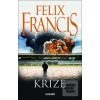 Krize (Felix Francis) Krize (Felix Francis)