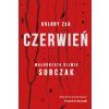 Czerwień. Kolory zła. Tom 1 Czerwień. Kolory zła. Tom 1