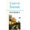 Poviedky - Ľudovít Šrámek