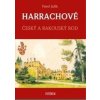 HARRACHOVÉ - Český a rakouský rod HARRACHOVÉ - Český a rakouský rod