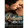 Ronanovo srdce - Melanie Moreland Ronanovo srdce - Melanie Moreland