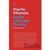 Když vyhraje Rusko - Možný scénář (Carlo Masala)() Když vyhraje Rusko - Možný scénář (Carlo Masala)()