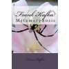 Frank Kafka: Metamorphosis (Franz Kafka,Tom Thomas)(Brožovaná) Frank Kafka: Metamorphosis (Franz Kafka,Tom Thomas)(Brožovaná)