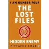 I Am Number Four: The Lost Files: Hidden Enemy I Am Number Four: The Lost Files: Hidden Enemy