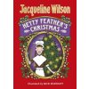 Hetty Feathers Christmas - Jacqueline Wilson, Corgi Childrens Hetty Feathers Christmas - Jacqueline Wilson, Corgi Childrens