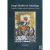 'Jung's Studies in Astrology' and 'The Astrological World of Jung's 'Liber Novus'' (2 Volume Set) 'Jung's Studies in Astrology' and 'The Astrological World of Jung's 'Liber Novus'' (2 Volume Set)