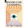 Rooms for Vanishing - Stuart Nadler Rooms for Vanishing - Stuart Nadler