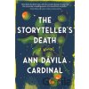 The Storyteller's Death - Ann Davila Cardinal The Storyteller's Death - Ann Davila Cardinal