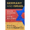 Germany and Israel - Daniel Marwecki Germany and Israel - Daniel Marwecki