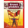 Krvavá předehra - Cílek Roman Krvavá předehra - Cílek Roman