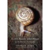 Land Snails and Slugs of the Pacific Northwest (Thomas E Burke)(Brožovaná) Land Snails and Slugs of the Pacific Northwest (Thomas E Burke)(Brožovaná)