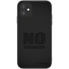Picasee ULTIMATE CASE pro Apple iPhone 11 - No Excuses Picasee ULTIMATE CASE pro Apple iPhone 11 - No Excuses