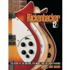 Rickenbacker Electric 12-String (Tony Bacon)(Brožovaná) Rickenbacker Electric 12-String (Tony Bacon)(Brožovaná)