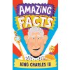 Amazing Facts King Charles III (Wilson Hannah)