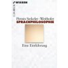 Sprachphilosophie (Pirmin Stekeler-Weithofer)(Brožovaná) Sprachphilosophie (Pirmin Stekeler-Weithofer)(Brožovaná)