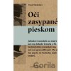 Oči zasypané pieskom - Pawel Smoleński Oči zasypané pieskom - Pawel Smoleński