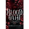 Blood Oath Blood Oath