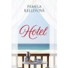 Hotel - Kelleyová Pamela Hotel - Kelleyová Pamela