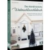 Das skandinavische Weihnachtswichtelbuch (Maria Krause)(Pevná) Das skandinavische Weihnachtswichtelbuch (Maria Krause)(Pevná)