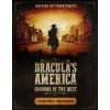 Dracula's America: Shadows of the West: Hunting Grounds Dracula's America: Shadows of the West: Hunting Grounds