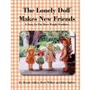 Lonely Doll Makes New Friends (Brook Ashley)(Brožovaná) Lonely Doll Makes New Friends (Brook Ashley)(Brožovaná)