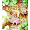 Princezná Kleofínka - Monika Nováková Princezná Kleofínka - Monika Nováková
