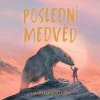 Audiokniha Poslední medvěd (CD) - Hannah Goldová, Jana Štvrtecká Audiokniha Poslední medvěd (CD) - Hannah Goldová, Jana Štvrtecká