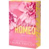 Loving Romeo (PAVLOV LAURA)(Brožovaná) Loving Romeo (PAVLOV LAURA)(Brožovaná)