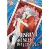 My Husband and I Sleep in a Coffin (Novel) Vol. 2 - Wu Shui Bu Du My Husband and I Sleep in a Coffin (Novel) Vol. 2 - Wu Shui Bu Du