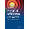 Physics of Oscillations and Waves (Arnt Inge Vistnes)(Brožovaná) Physics of Oscillations and Waves (Arnt Inge Vistnes)(Brožovaná)
