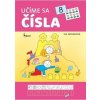Učíme sa čísla - Nováková Iva Učíme sa čísla - Nováková Iva