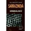 Kriminálnice - Albertine Sarrazin Kriminálnice - Albertine Sarrazin