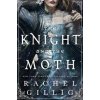 The Knight and the Moth - Rachel Gillig, Little, Brown Book Group The Knight and the Moth - Rachel Gillig, Little, Brown Book Group