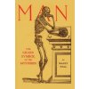 Man: the Grand Symbol of the Mysteries (Manly P. Hall)(Brožovaná) Man: the Grand Symbol of the Mysteries (Manly P. Hall)(Brožovaná)